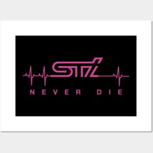 STi Never Die Posters and Art